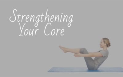 Strengthening Your Core