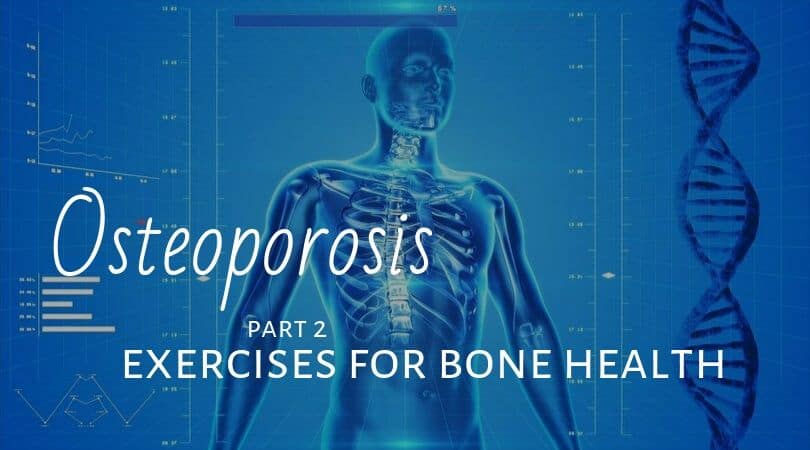 Exercises for Bone Health