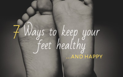 7 Ways to Keep Your Feet Healthy & Happy