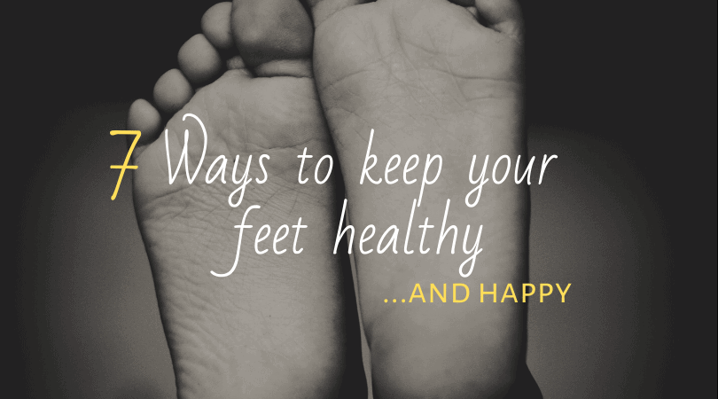 7 Ways To Keep Your Feet Healthy & Happy | Mindful Alignment With Linda