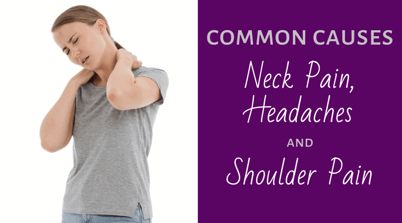 Common Causes of Headaches, Neck Pain & Shoulder Pain | Mindful ...