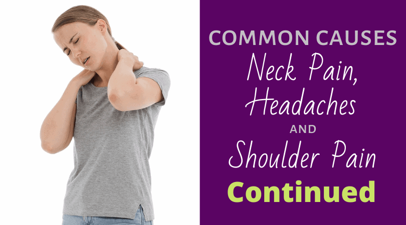 Common Causes of Headaches, Neck Pain & Shoulder Pain | Mindful ...