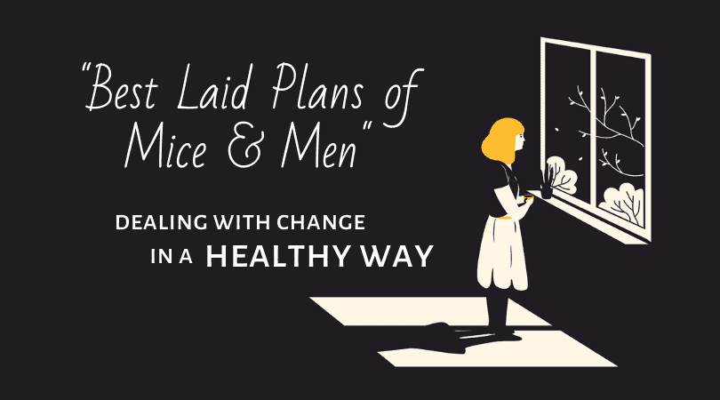 Best Laid Plans of Mice & Men