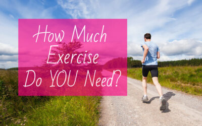 How Much Exercise Do YOU Need?