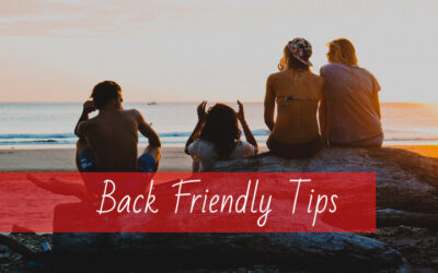 Back Friendly Tips