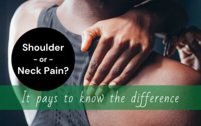 Shoulder or Neck Pain – It Pays to Know the Difference