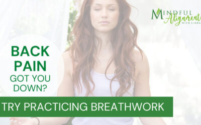 Back Pain Got You Down? Try Practicing Breathwork