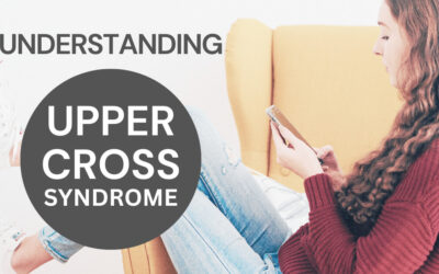 Understanding Upper Cross Syndrome
