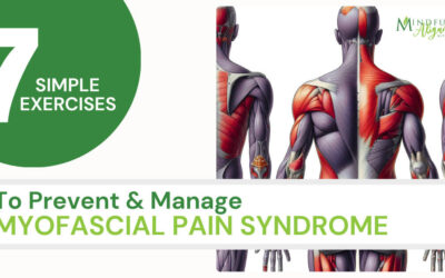 Preventing and Managing Myofascial Pain Through Exercise