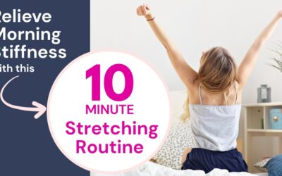 Morning Stiffness Stretching Routine